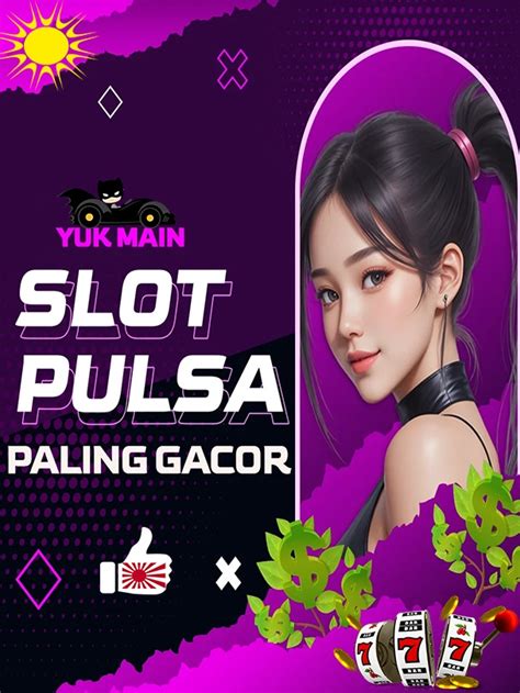 Slot Pulsa .